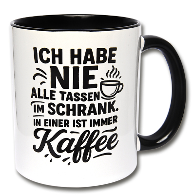 Kaffeepott „Nie alle Tassen im Schrank“