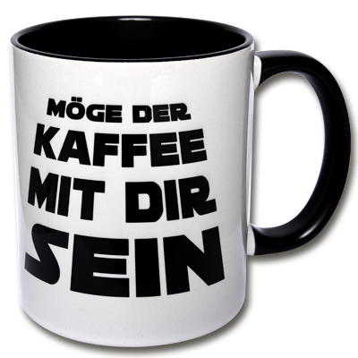 Spruchtasse Möge der Kaffee mit dir sein