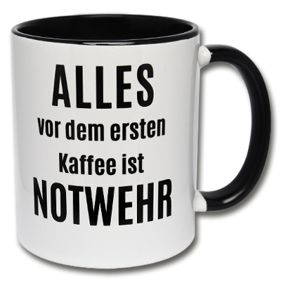 Alles vor dem ersten Kaffee ist Notwehr